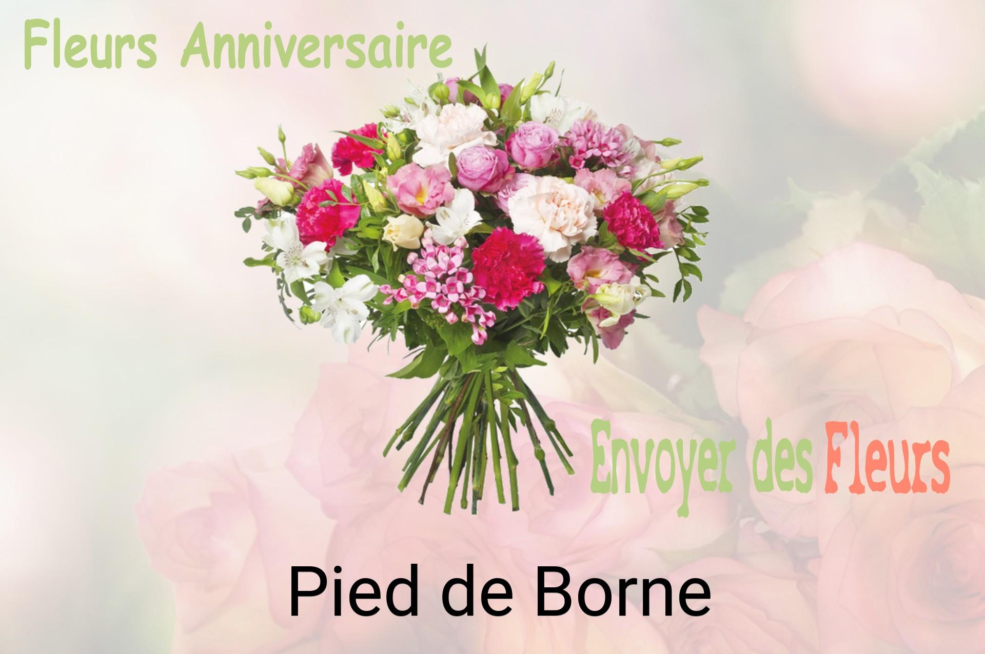Bouquet de fleurs d’anniversaire livré à Pied-de-Borne